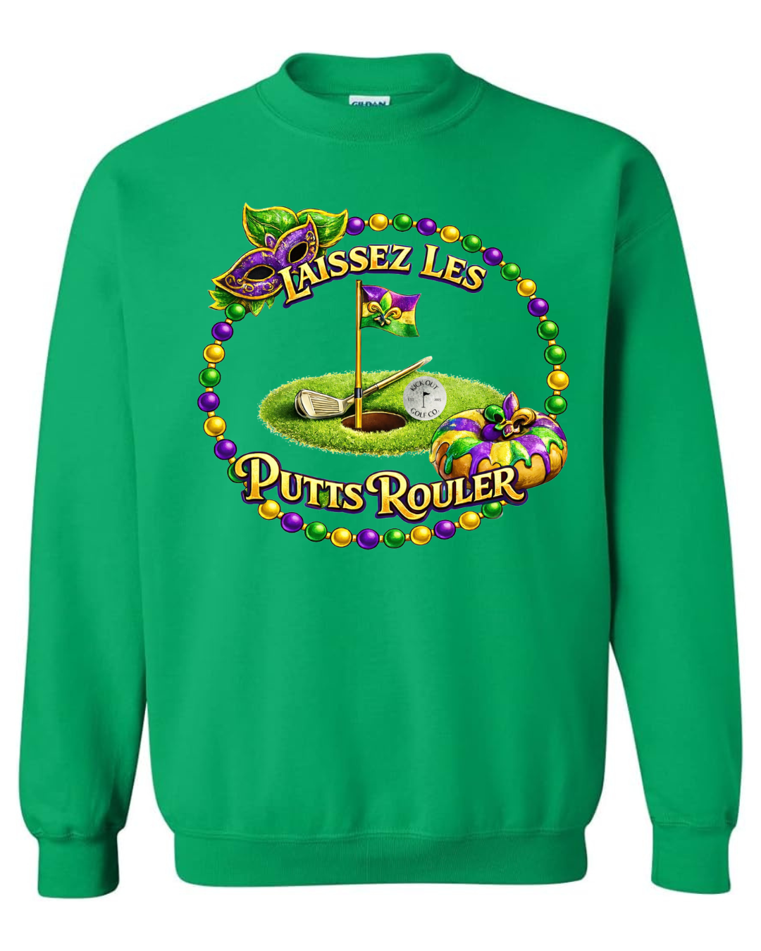 Laissez Les Putts Rouler Sweatshirt