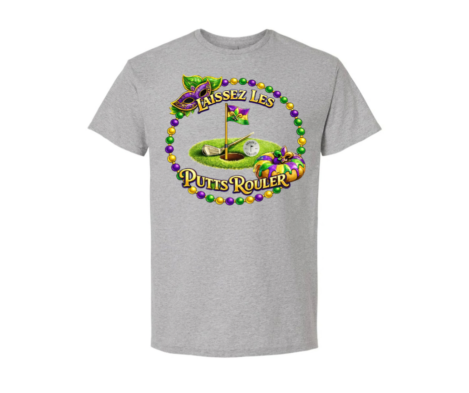 Laissez Les Putts Rouler Tee